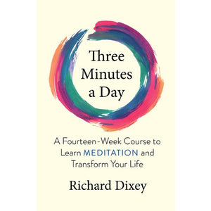 Three Minutes a Day by Richard Dixey