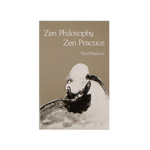 Zen Philosophy, Zen Practice