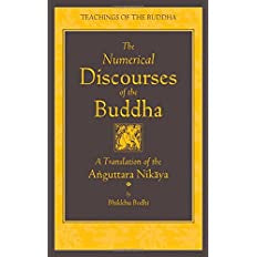 The Numerical Discourses of the Buddha